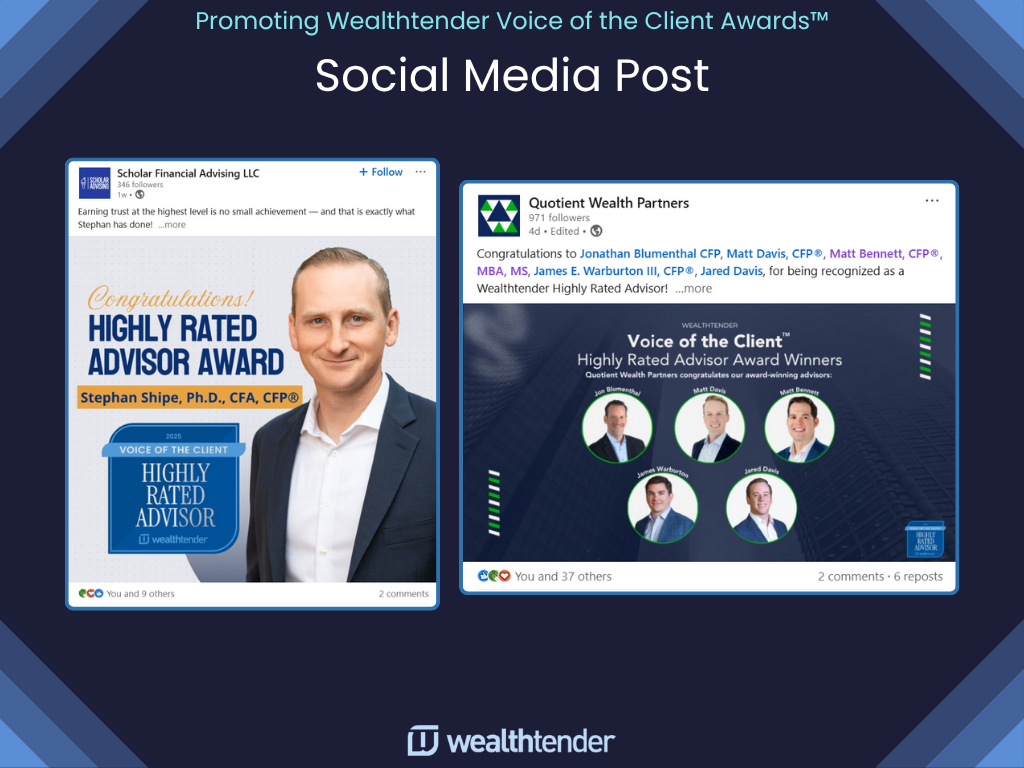 A social media post showcases two award announcements for financial advisors, featuring profile photos, congratulatory text, and "Highly Rated Advisor Award" badges from Wealthtender on a dark blue background.